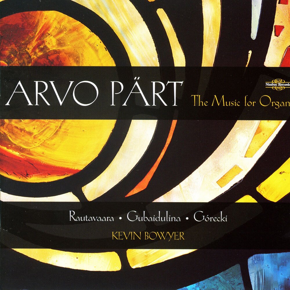 Picture of Pärt, Rautavaara, Gubaidulina & Górecki: Music for Organ