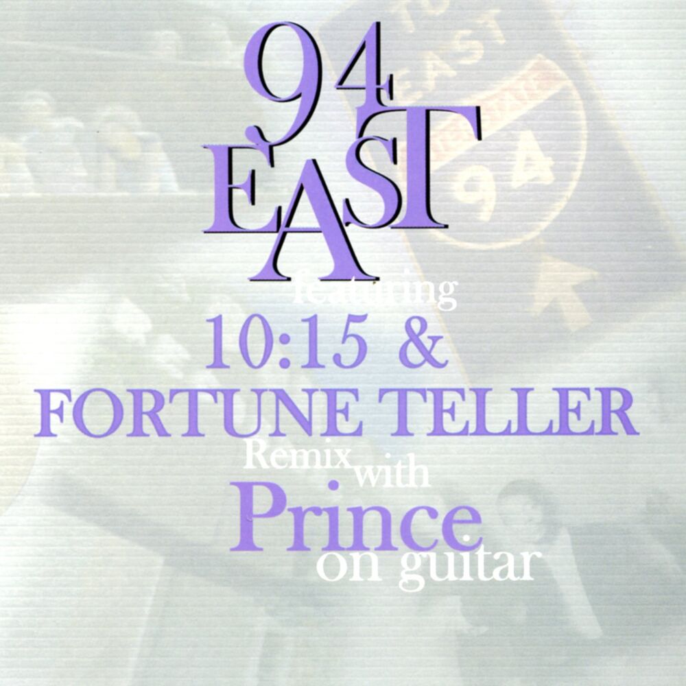 Picture of 94 East Featuring "10:15" & "Fortune Teller" (Remix) With Prince On Guitar