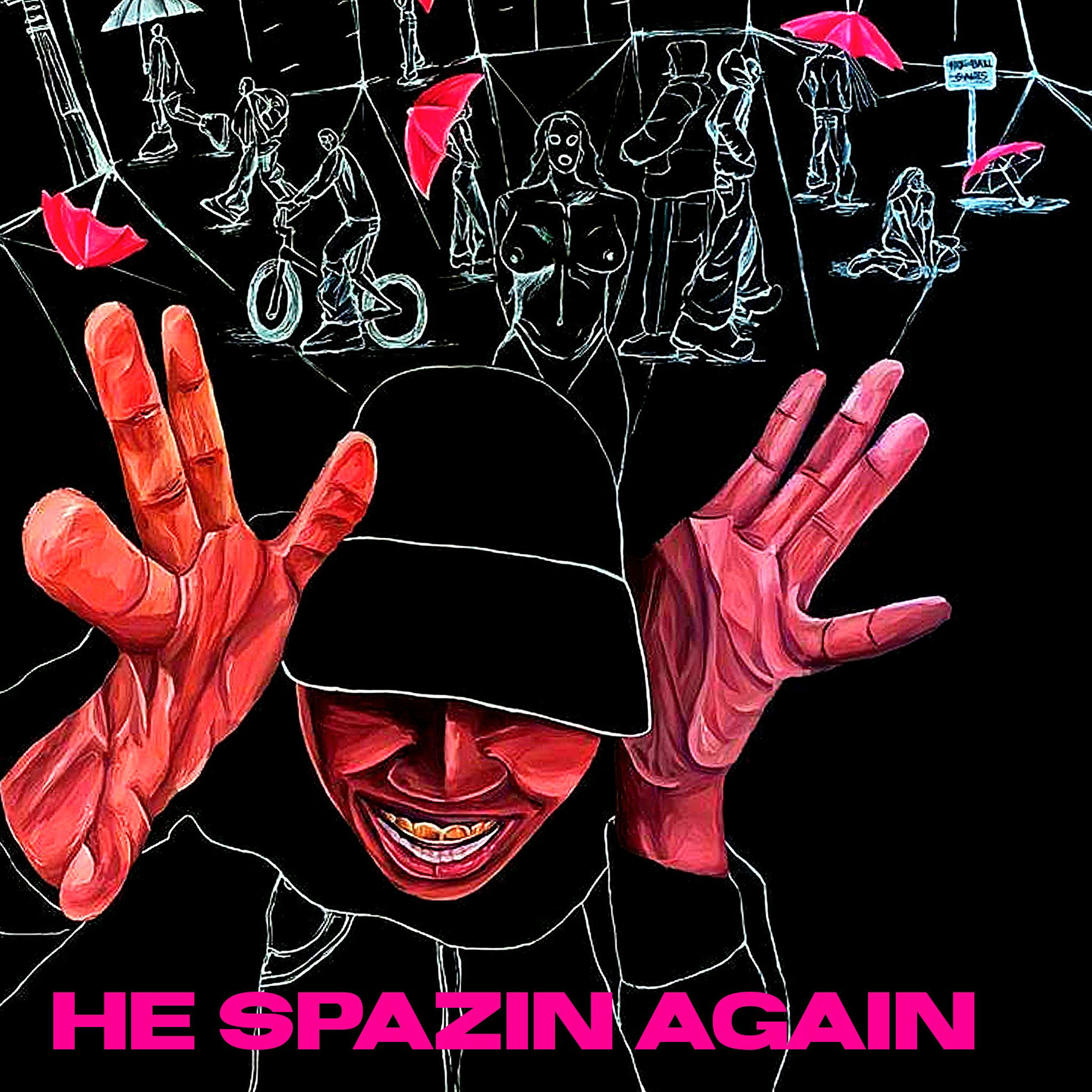 Album cover of He Spazin Again (2017-2020)