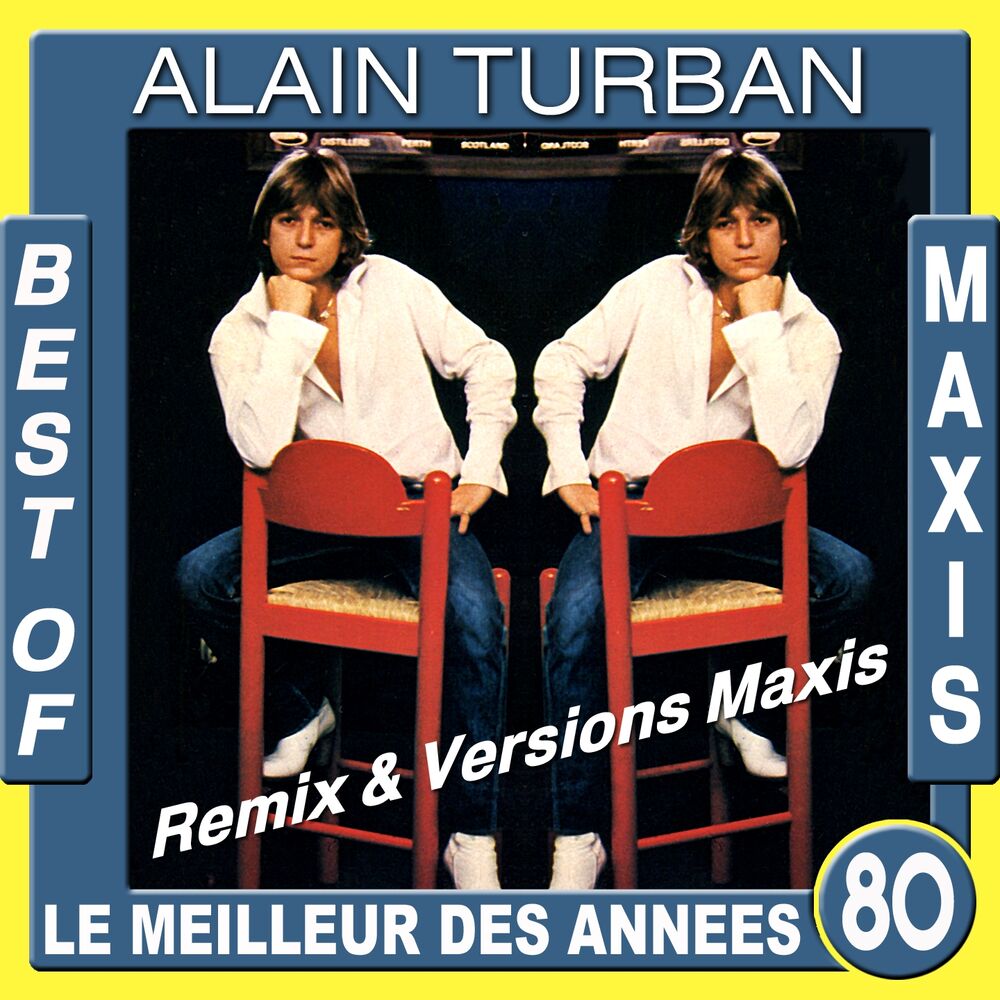 Picture of Best of maxis / Le meilleur des années 80 (Remix & versions maxis)