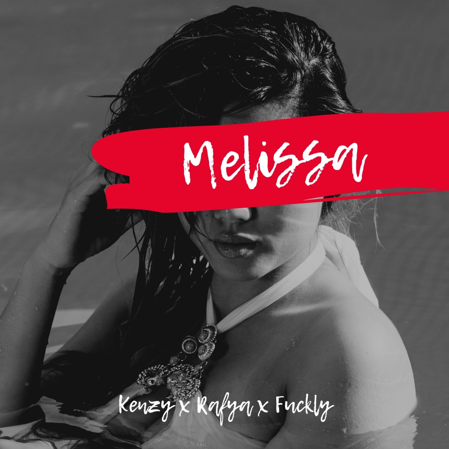 Album cover of Melissa (feat. Rafya & Fuckly)