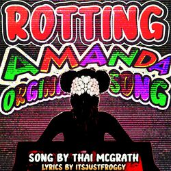 Cover of Rotting (Amanda the Adventurer 2 Song)