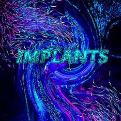 Implants