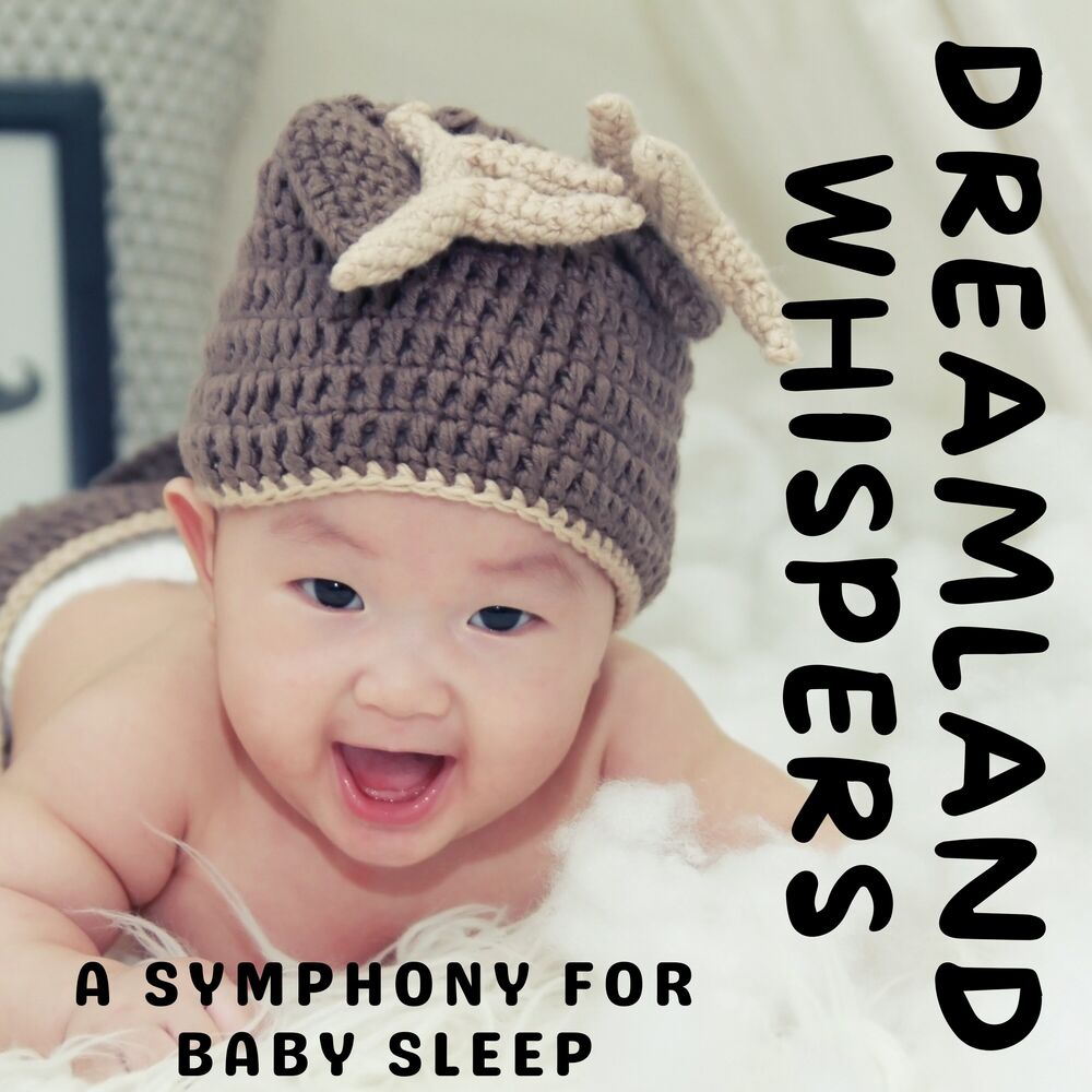 Picture of Dreamland Whispers: A Symphony for Baby Sleep