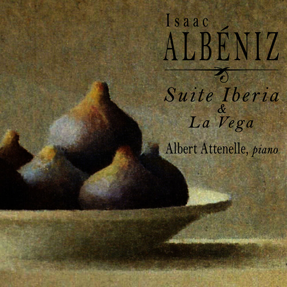 Picture of Isaac Albéniz: Suite Iberia & La Vega