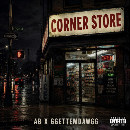 Corner Store (feat. GGETTEMDAWGG)