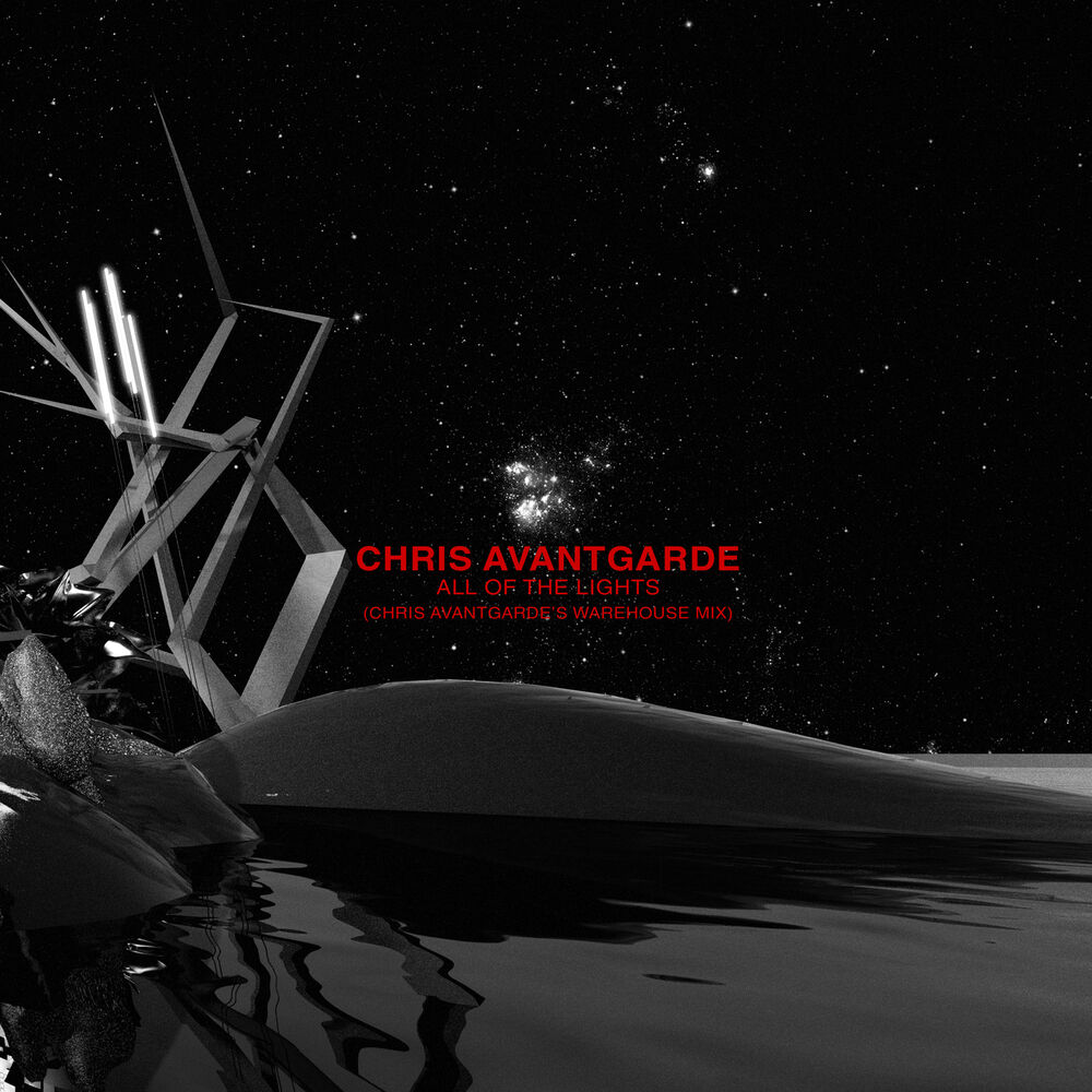 Picture of All Of The Lights (Chris Avantgarde's Warehouse Mix)