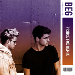Cover of Beg (Prince Fox Remix)