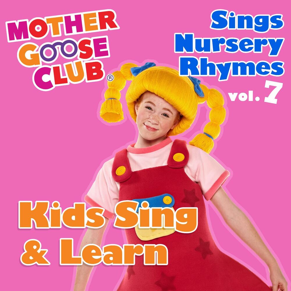 Picture of Mother Goose Club Sings Nursery Rhymes, Vol. 7: Kids Sing & Learn