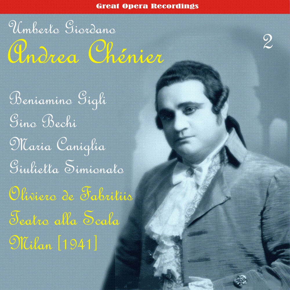 Picture of Giordano: Andrea Chénier, Vol. 2 [1941]