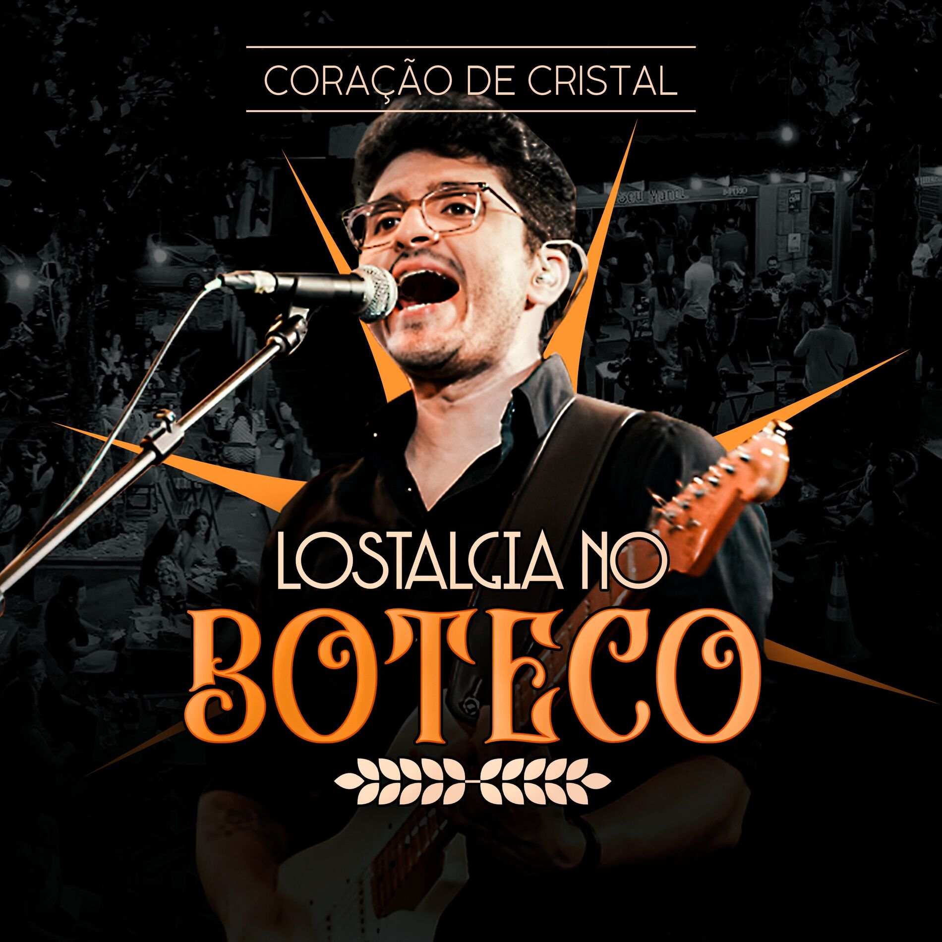 Album cover of Coração de Cristal (Lostalgia no Boteco) (Ao Vivo)