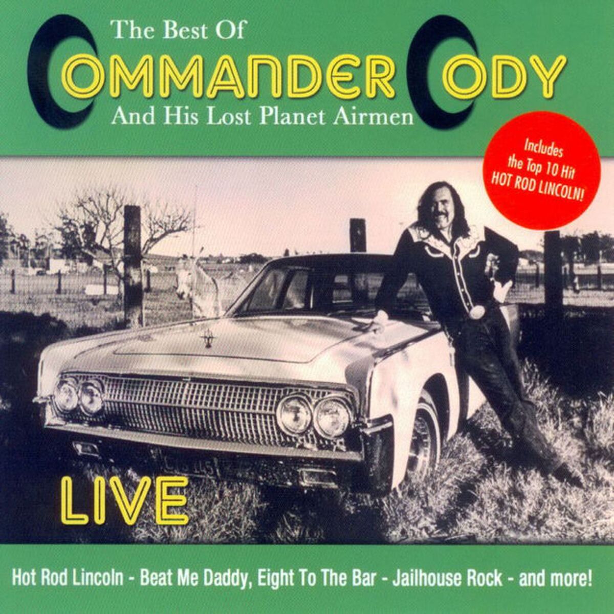 Album cover of The Best of Commander Cody and His Lost Planet Airmen - Live