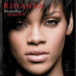 Cover of Disturbia (Remixes)