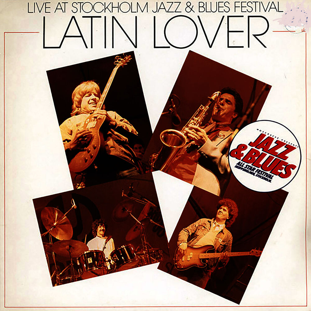 Picture of Latin Lover - Live at Stockholm Blues & Jazz Festival