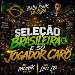 Cover of Seleção Brasileira e Só Jogador Caro by undefined