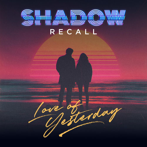 Love of Yesterday