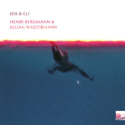 Cover of Jos & Eli / Julian Wassermann & Henri Bergmann
