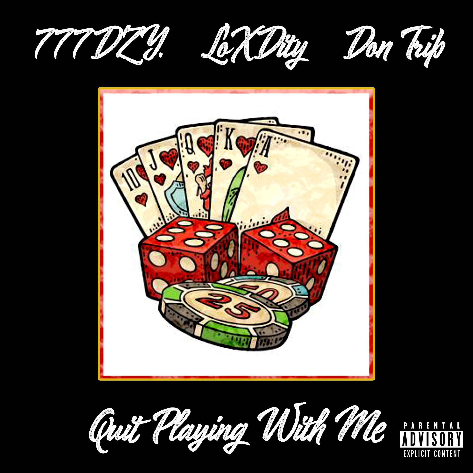 Album cover of Quit Playing With Me (feat. Don Trip)