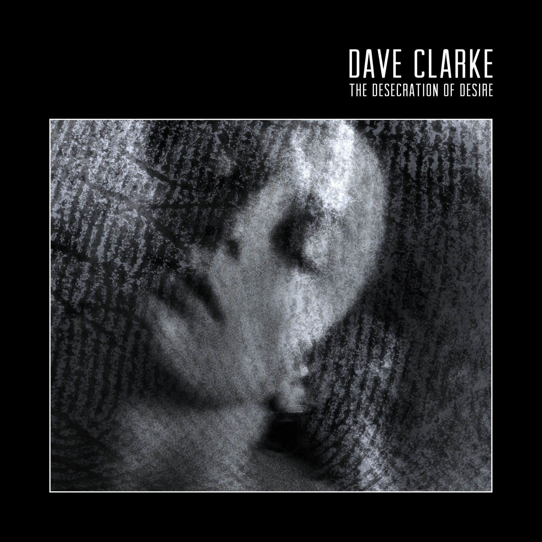 Album cover of The Desecration of Desire