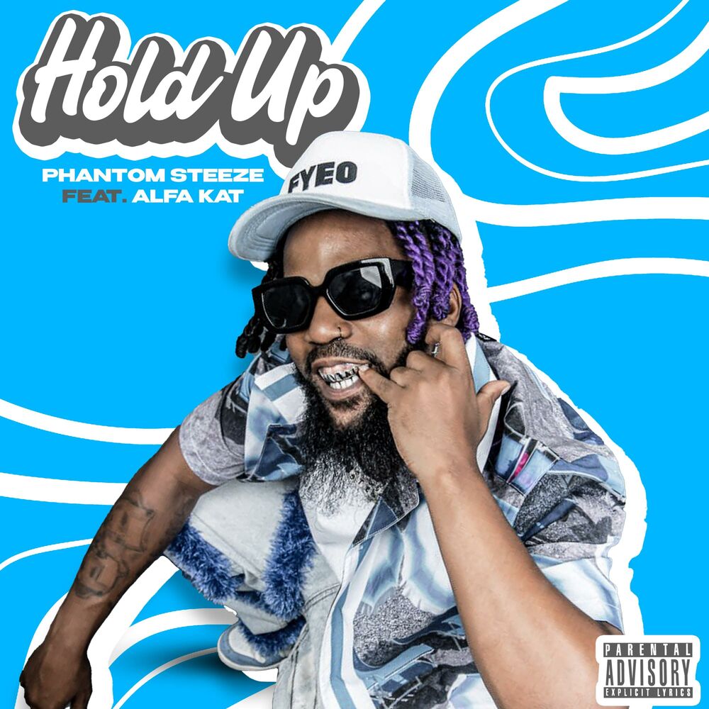 Picture of Hold Up (feat. Alfa Kat)