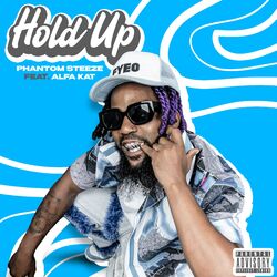 Cover of Hold Up (feat. Alfa Kat)