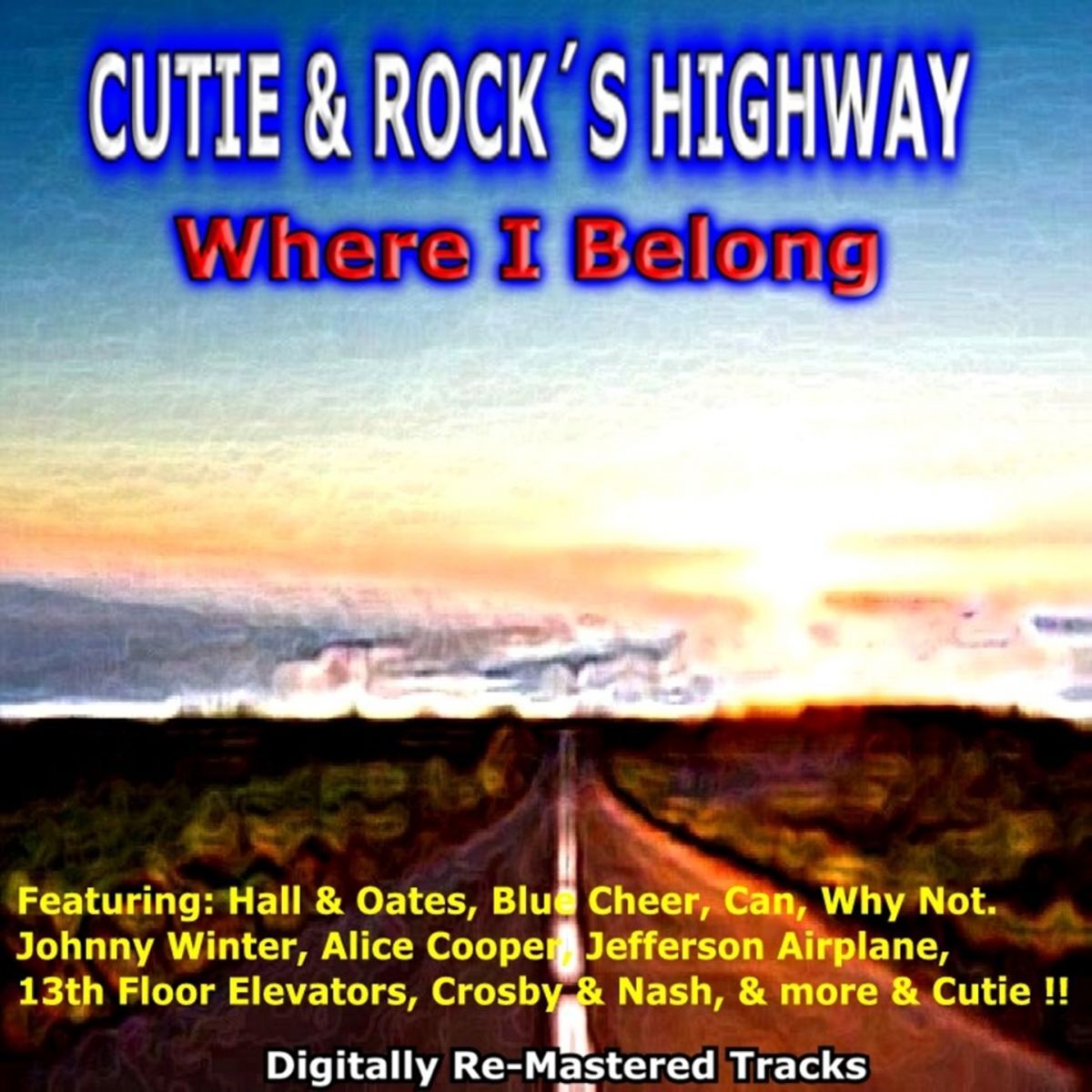 Album cover of Cutie & Rock's Highway - Where I Belong