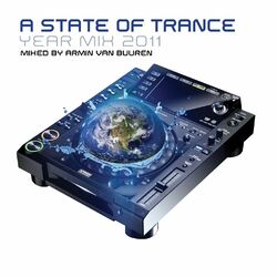 Cover of A State Of Trance Year Mix 2011 (Mixed by Armin van Buuren)