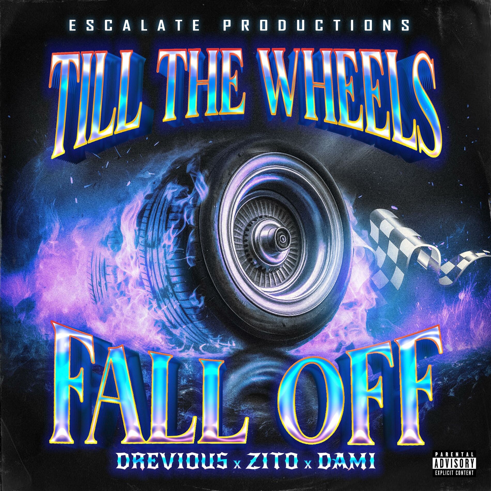 Album cover of Till The Wheels Fall Off (feat. Zito & Dami)