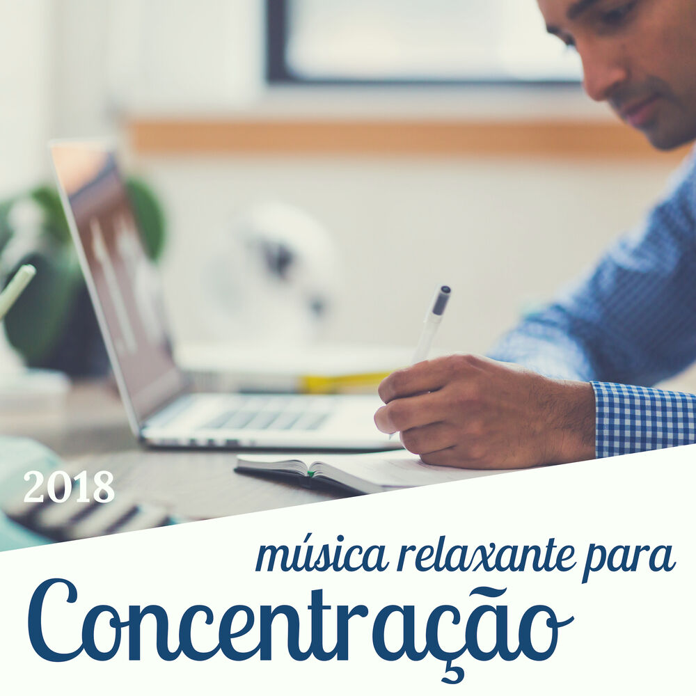 Picture of Música Relaxante para Concentração 2018 - Estudar, Ler e Trabalhar