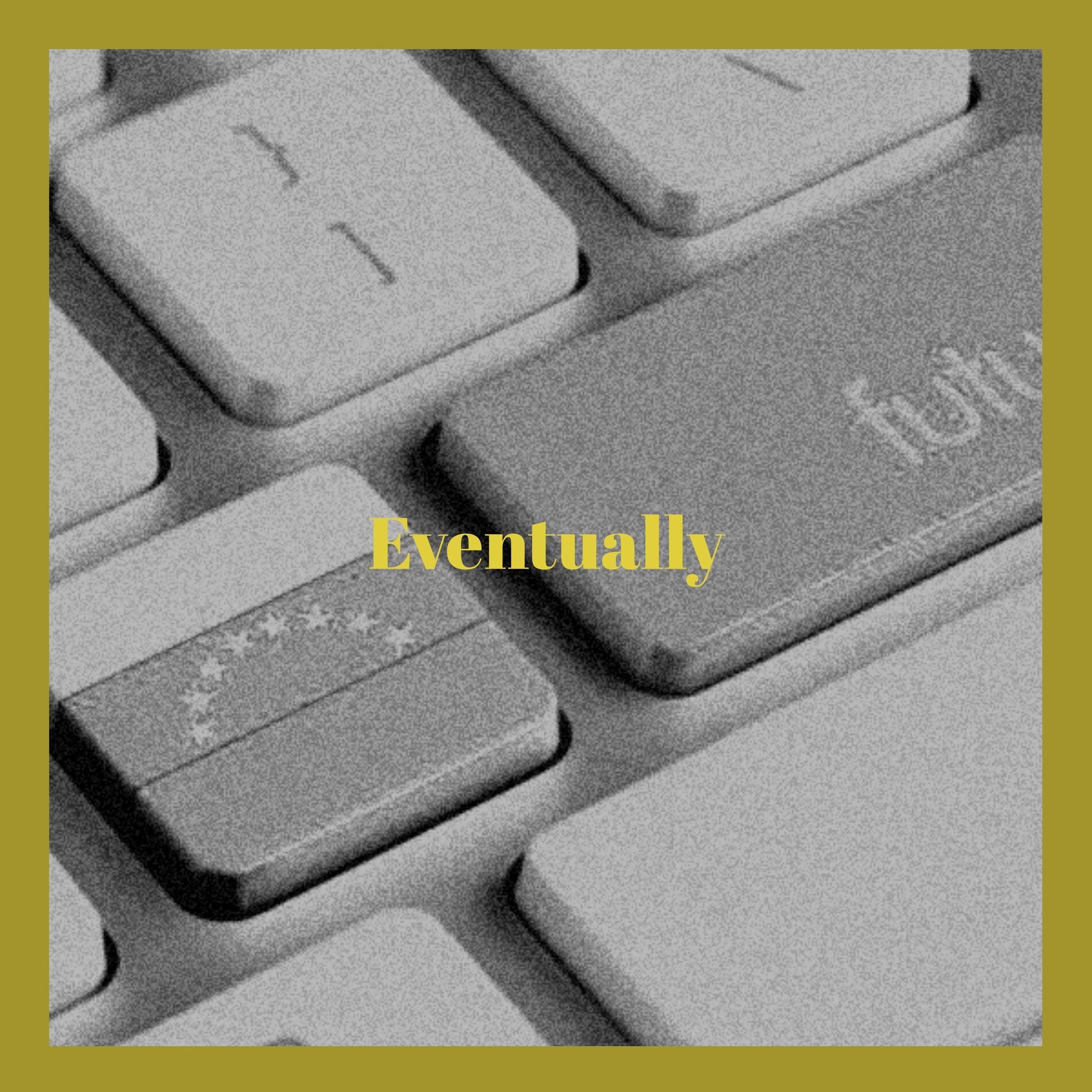 Album cover of Eventually