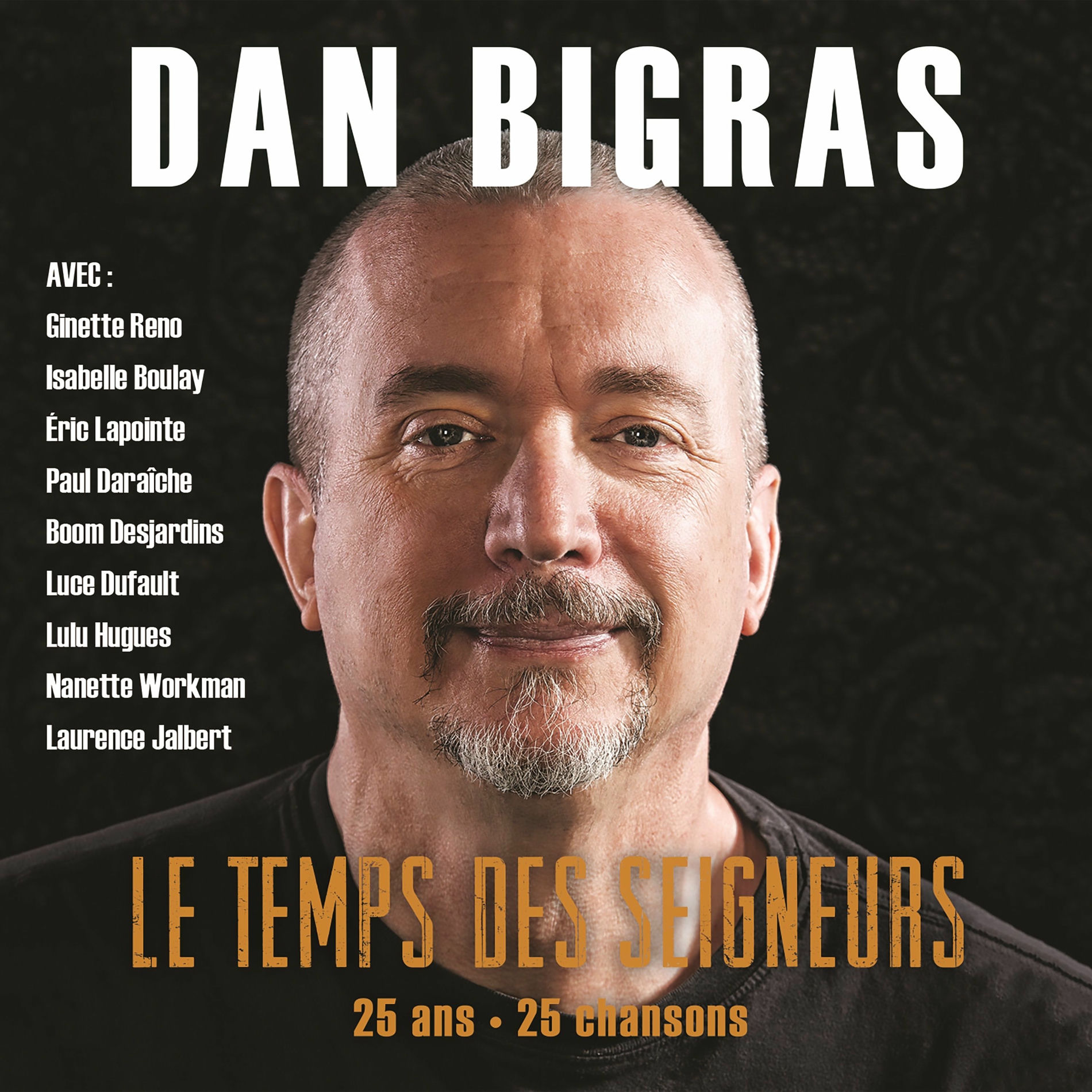 Album cover of Le temps des seigneurs: 25 ans, 25 chansons
