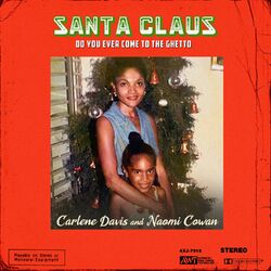 Cover of Santa Claus Do You Ever Come to the Ghetto