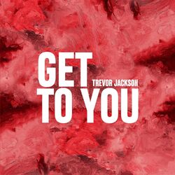 Cover of Get To You