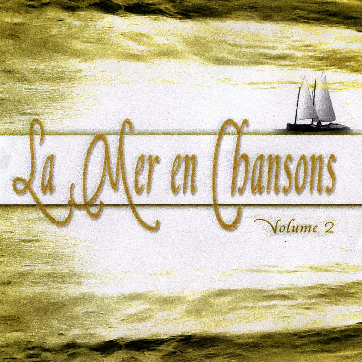 Album cover of La Mer En Chanson Vol. 2