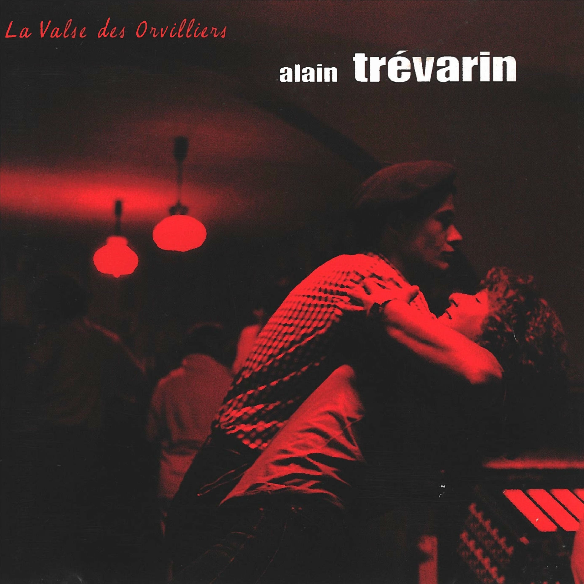 Album cover of La valse des Orvilliers (1997 Remastered)