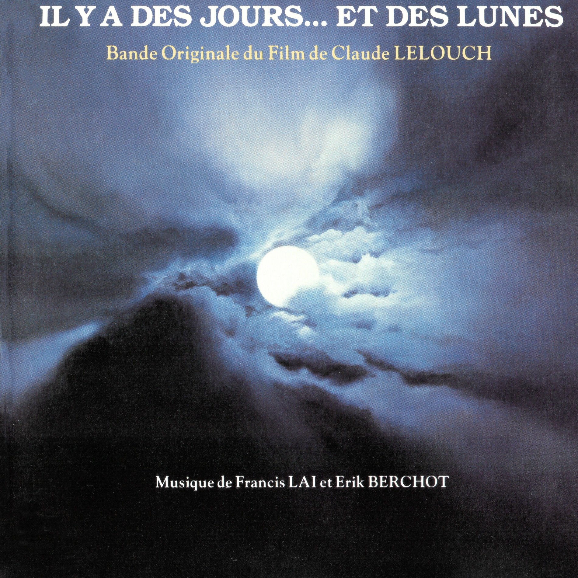 Album cover of Il y a des jours... et des lunes (Bande originale du film)