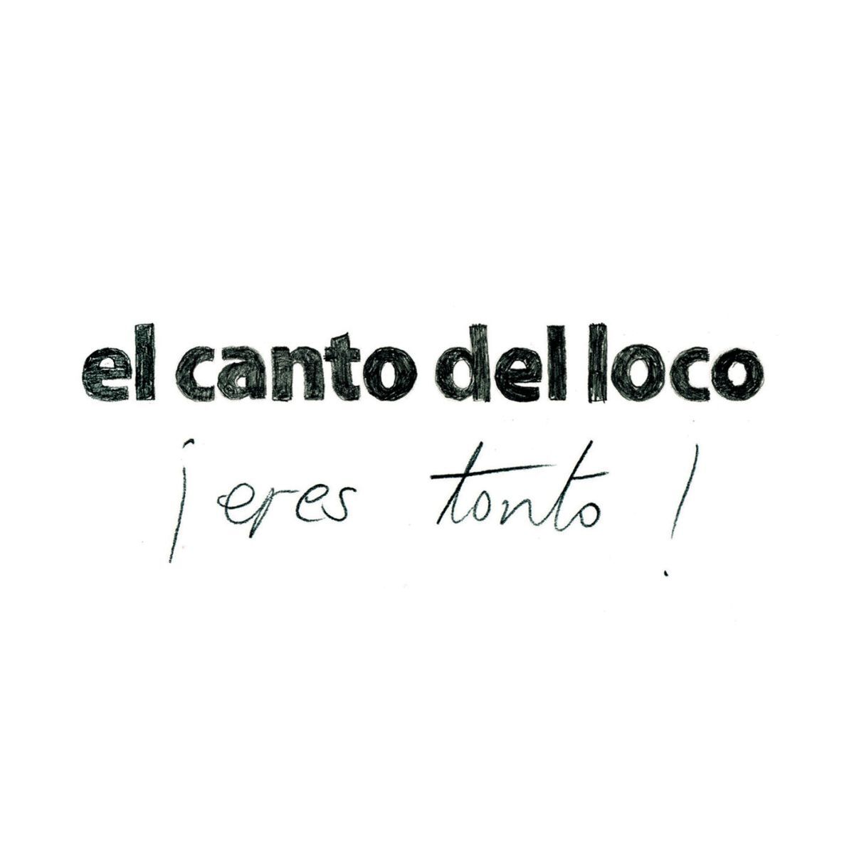 Album cover of Eres Tonto