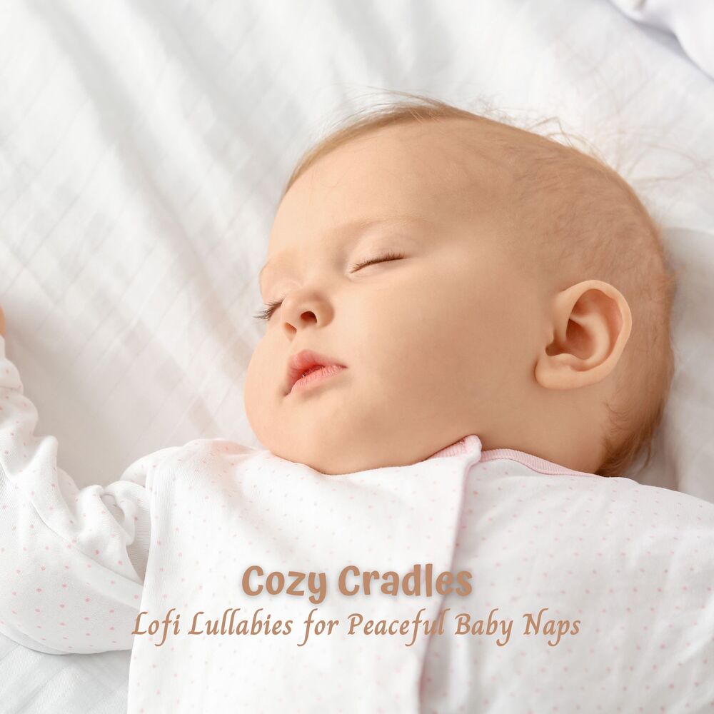 Picture of Cozy Cradles: Lofi Lullabies for Peaceful Baby Naps