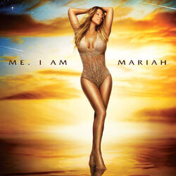 Cover of Me. I Am Mariah... The Elusive Chanteuse