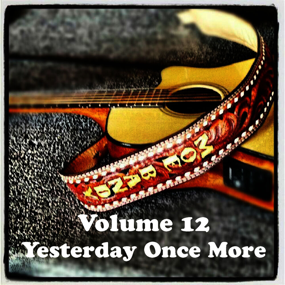 Picture of Volume 12 - Yesterday Once More