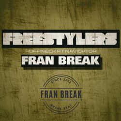 Cover of Freestylers Ruffneck (Fran Break Remix)