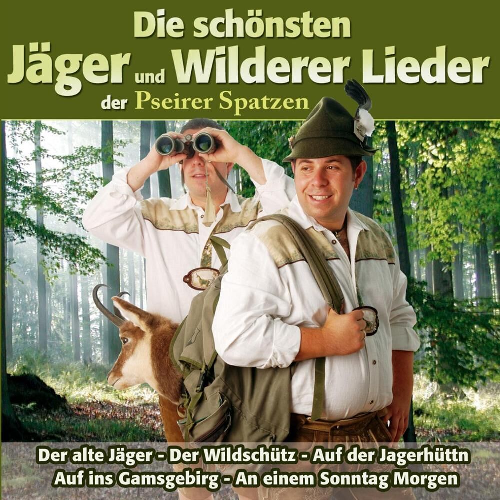 Picture of Die schönsten Jäger und Wilderer Lieder der