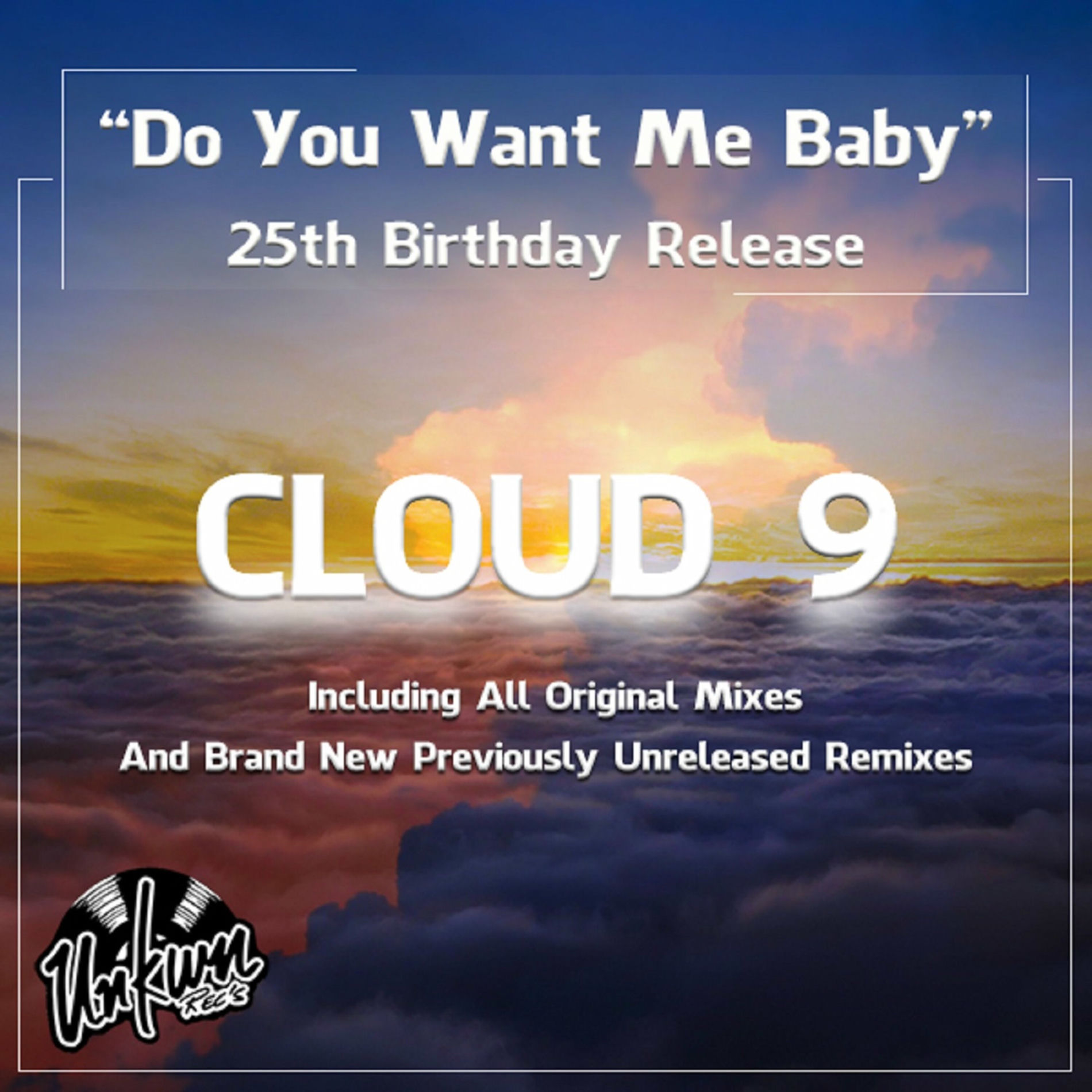 Album cover of Do You Want Me Baby (25th Birthday Release)