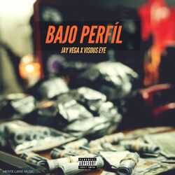 Cover of Bajo Perfil (feat. Visous Eye)