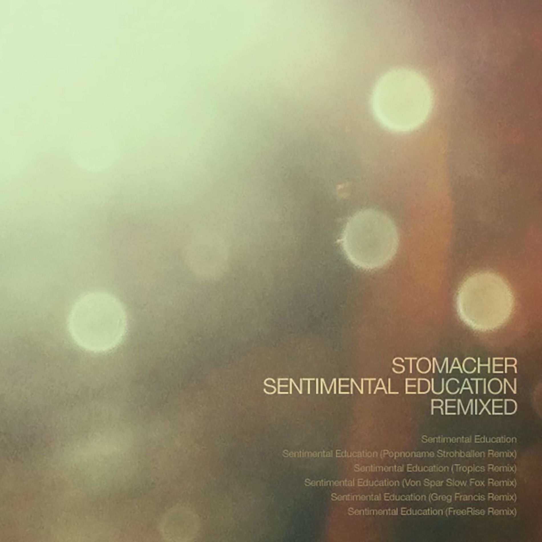 Album cover of Sentimental Education Remixed