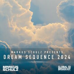 Cover of Markus Schulz - Dream Sequence 2024 (Uplifting Trance Mix)