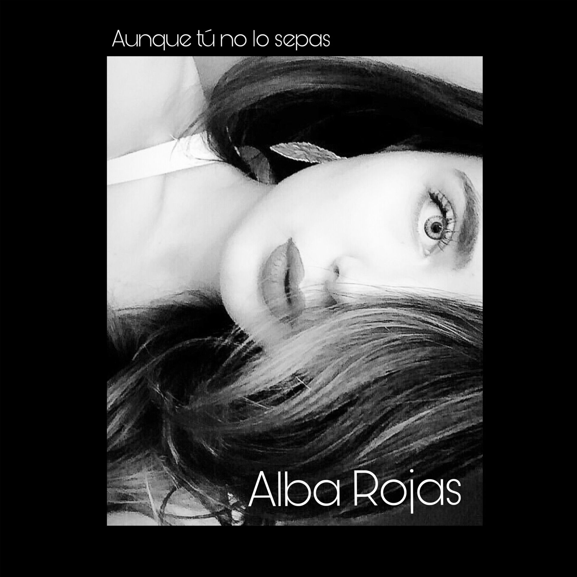 Album cover of Aunque tú no lo sepas