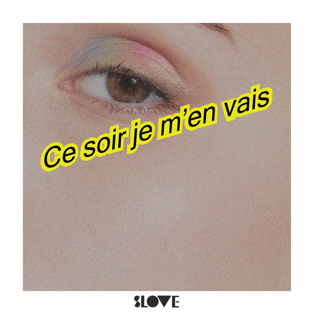 Picture of Ce soir je m'en vais