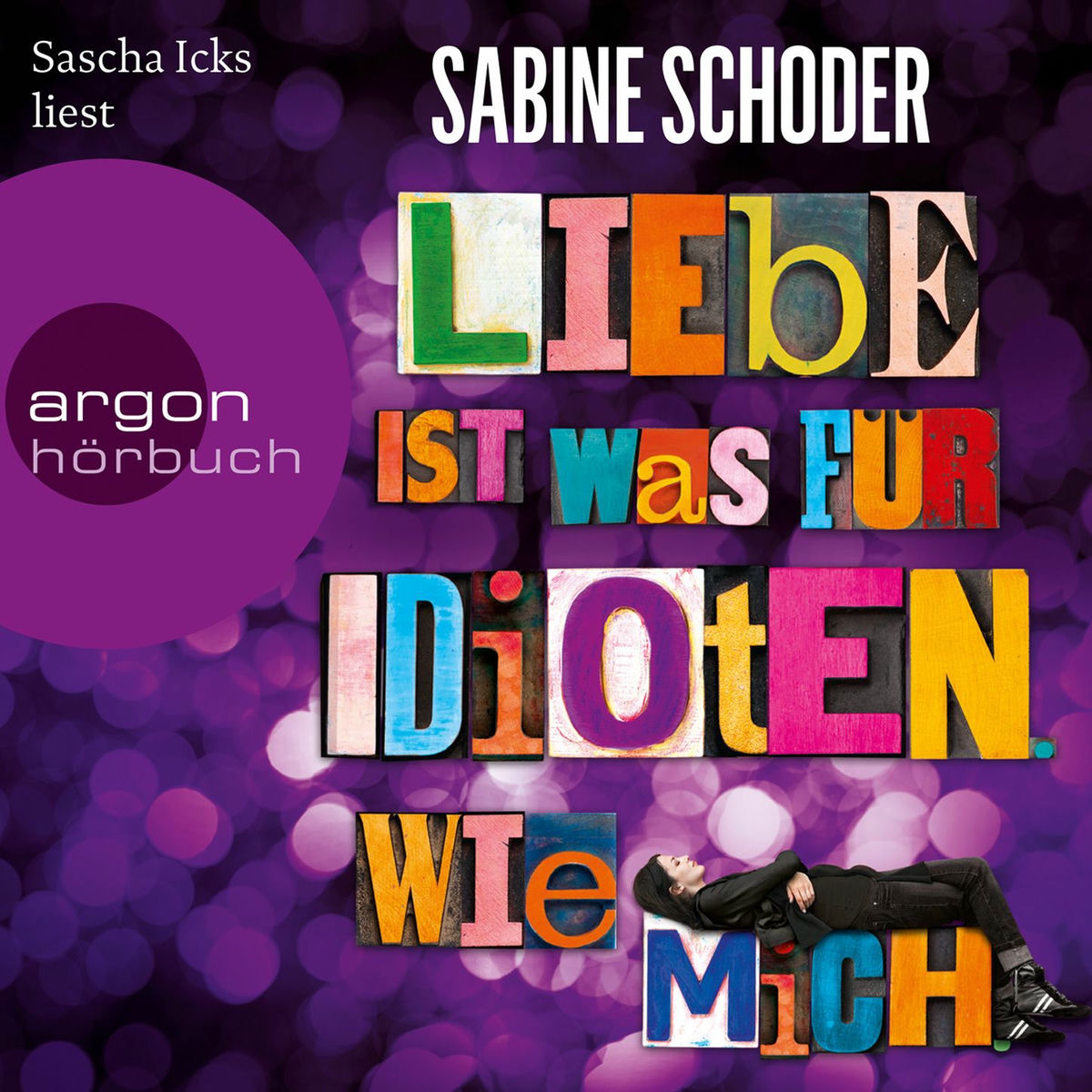 Album cover of Liebe ist was für Idioten. Wie mich.