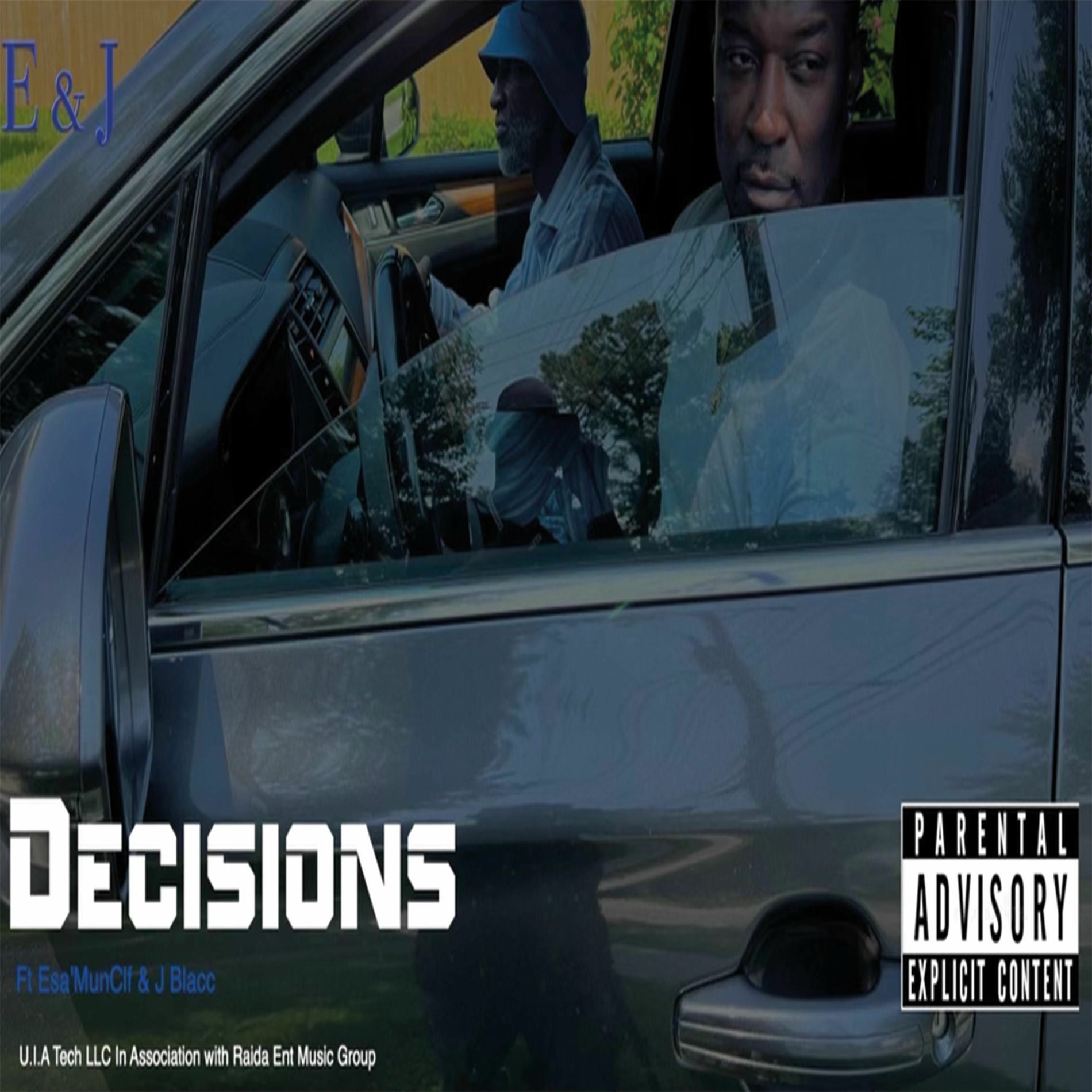 Album cover of Decisions (feat. Esa & Jblacc)